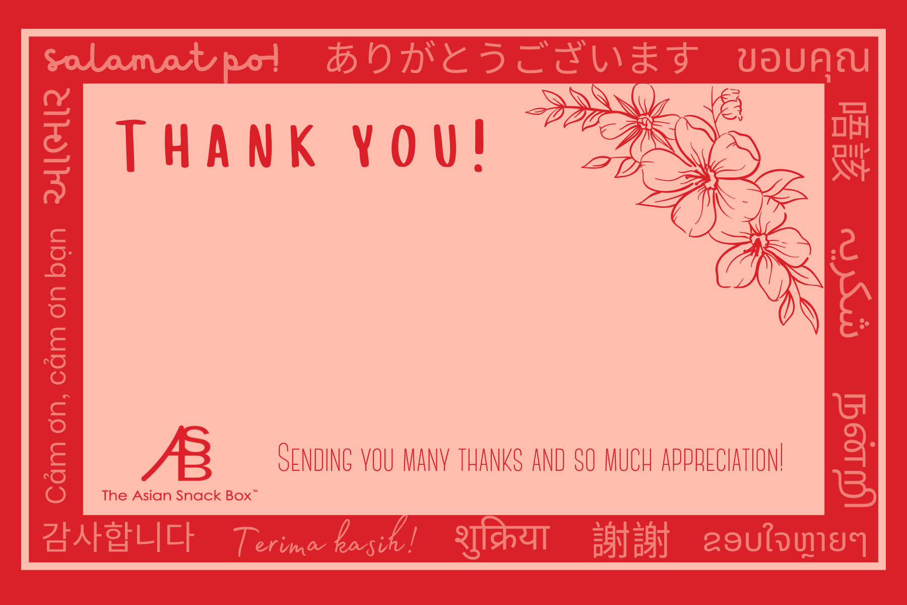 Thank you card featuring floral designs, multilingual thank you messages, and The Asian Snack Box logo.